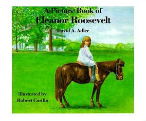 A Picture Book of Eleanor Roosevelt (CD) by David A. Adler