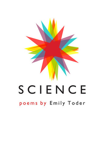 Science by Emily Toder