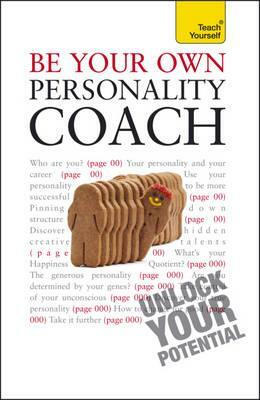 Be Your Own Personality Coach by Paul Jenner