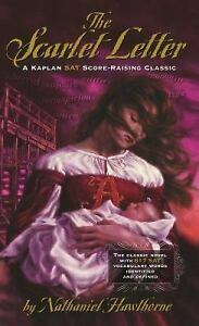 The Scarlet Letter by Nathaniel Hawthorne