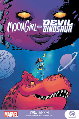 Moon Girl and Devil Dinosaur: Full Moon by Natacha Bustos