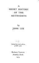 A Short History of the Methodists by Jesse Lee