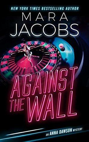 Against The Wall by Mara Jacobs