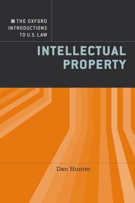 Intellectual Property by Dan Hunter