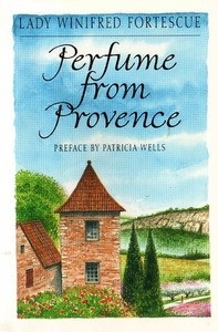 Perfume from Provence by Winifred Fortescue