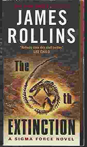 6TH EXTINCTION, THE by James Rollins, James Rollins