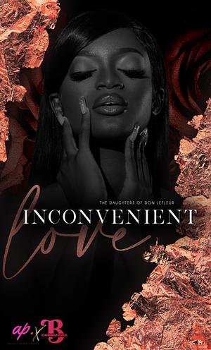 Inconvenient Love by Aubreé Pynn