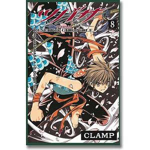 Tsubasa: RESERVoir CHRoNiCLE, Vol. 8 by CLAMP