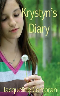 Krystyn's Diary by Jacqueline Corcoran