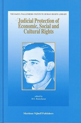 Judicial Protection of Economic, Social and Cultural Rights: Cases and Materials by 