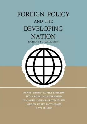 Foreign Policy and the Developing Nation by 