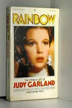 Rainbow:The Stormy Life Of Judy Garland by Christopher Finch