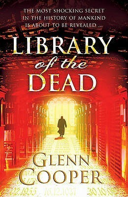 Library Of The Dead: Will Piper #1 by Glenn Cooper