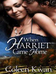 When Harriet Came Home by Coleen Kwan