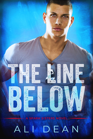 The Line Below by Ali Dean