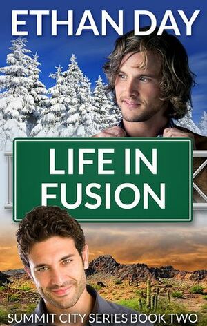 Life in Fusion by Ethan Day