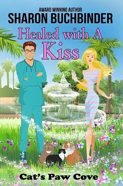 Healed with a Kiss by Sharon Buchbinder