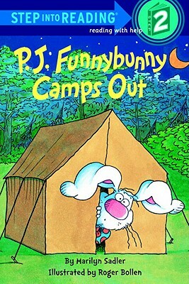 P.J. Funnybunny Camps Out by Marilyn Sadler
