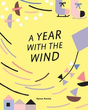 A Year with the Wind by Hanna Konola