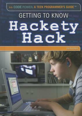 Getting to Know Hackety Hack by Don Rauf