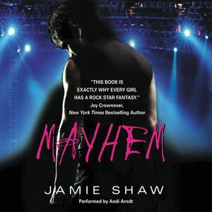 Mayhem by Jamie Shaw