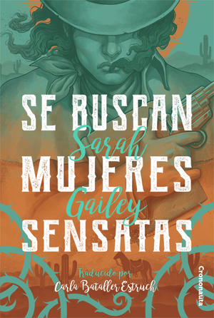 Se buscan mujeres sensatas by Sarah Gailey