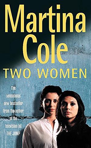 Two Women by Martina Cole