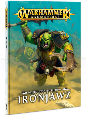 Destruction Battletome: Ironjawz by Games Workshop