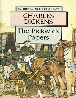 The Pickwick Papers (Annotated) by Charles Dickens