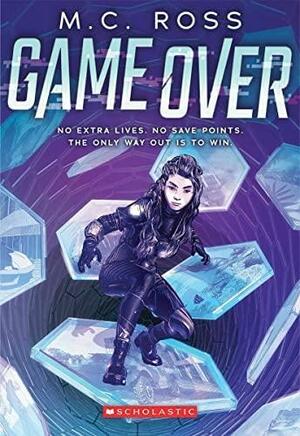 Game Over by M.C. Ross