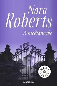 A medianoche by Nora Roberts