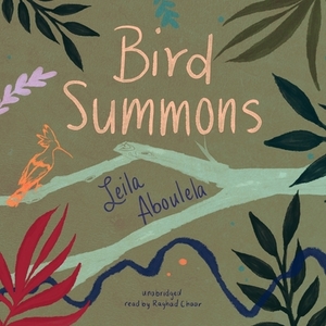 Bird Summons by Leila Aboulela