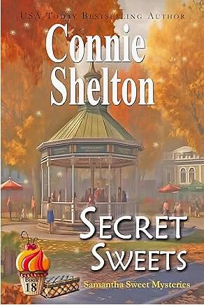 Secret Sweets by Connie Shelton