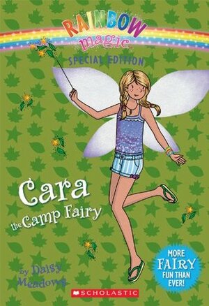 Cara the Camp Fairy by Daisy Meadows