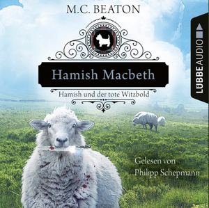 Hamish Macbeth und der tote Witzbold by M.C. Beaton