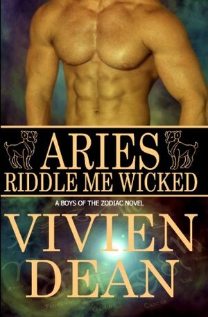 Aries: Riddle Me Wicked by Vivien Dean