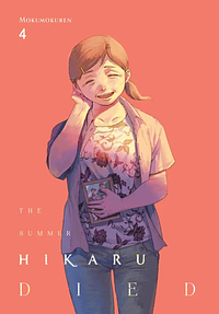 The Summer Hikaru Died, Vol. 4 by Mokumokuren, モクモクれん