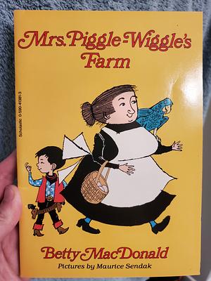 Mrs. Piggle-Wiggle's Farm by Betty MacDonald