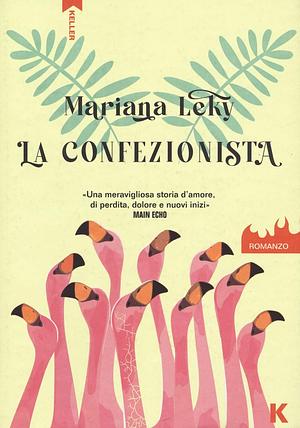 La confezionista by Scilla Forti, Mariana Leky