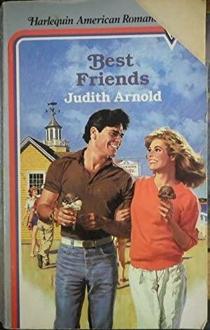 Best Friends by Judith Arnold