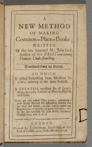 A New Method of Making Common-Place-Books by John Wallis, Jean Leclerc, John Locke, Henry Oldenburg