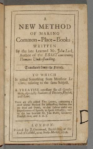 A New Method of Making Common-Place-Books by John Locke, Jean Leclerc, Henry Oldenburg, John Wallis