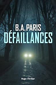 Défaillances by B.A. Paris