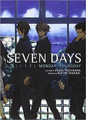 Seven Days #1 by Venio Tachibana, Rihito Takarai