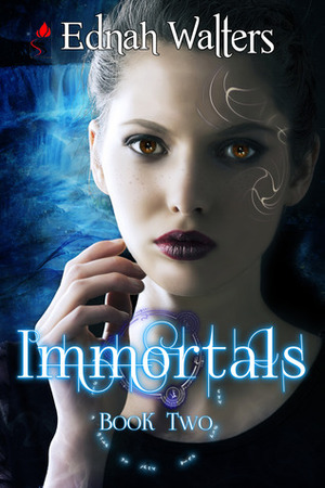 Immortals by Ednah Walters