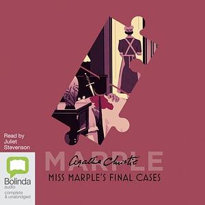 Miss Marple's 6 Final Cases and 2 Other Stories by Agatha Christie