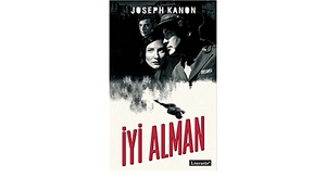 İyi Alman by Joseph Kanon