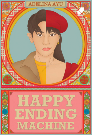 Happy Ending Machine by Adelina Ayu
