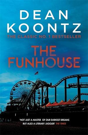 Funhouse by Dean Koontz, Owen West, Owen West