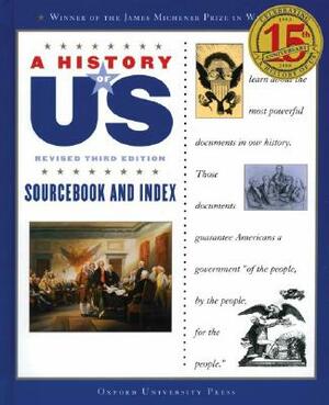 A History of Us: Sourcebook and Index: A History of Us Book Eleven by Joy Hakim